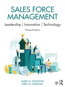 Sales Force Management : Leadership, Innovation, Technology