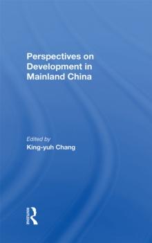 Perspectives On Development In Mainland China