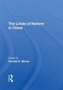 The Limits Of Reform In China