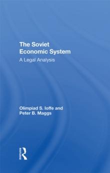 The Soviet Economic System : A Legal Analysis