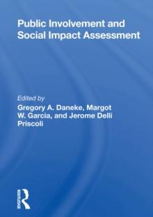 Public Involvement And Social Impact Assessment