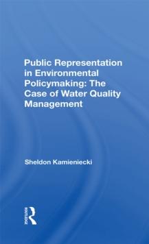 Public Representation In Environmental Policymaking : The Case Of Water Quality Management