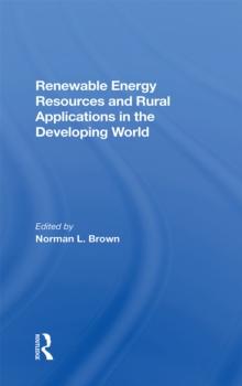 Renewable Energy Resources And Rural Applications In The Developing World