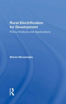 Rural Electrification For Development : Policy Analysis And Applications