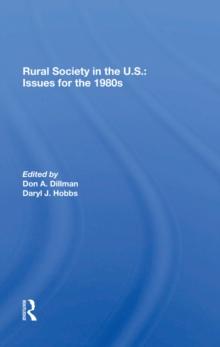 Rural Society In The U.s. : Issues For The 1980s