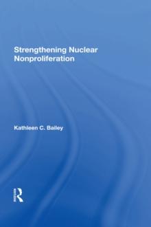 Strengthening Nuclear Nonproliferation