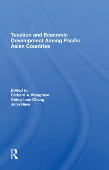 Taxation And Economic Development Among Pacific Asian Countries