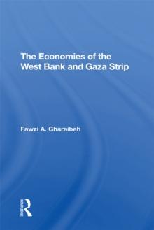 The Economies Of The West Bank And Gaza Strip