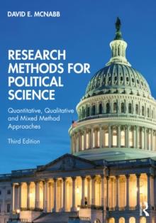 Research Methods for Political Science : Quantitative, Qualitative and Mixed Method Approaches