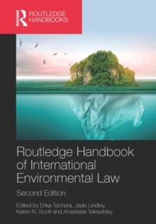 Routledge Handbook of International Environmental Law