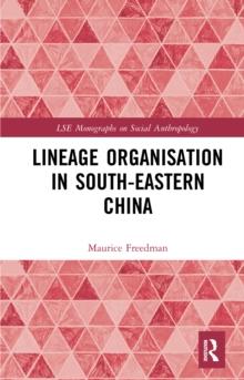 Lineage Organisation in South-Eastern China