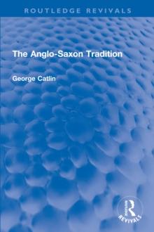 The Anglo-Saxon Tradition