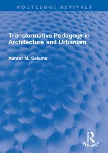 Transformative Pedagogy in Architecture and Urbanism