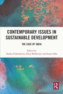 Contemporary Issues in Sustainable Development : The Case of India