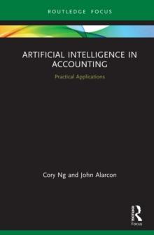 Artificial Intelligence in Accounting : Practical Applications