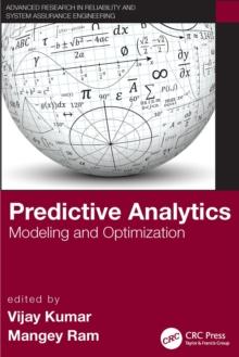 Predictive Analytics : Modeling and Optimization