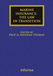 Marine Insurance: The Law in Transition