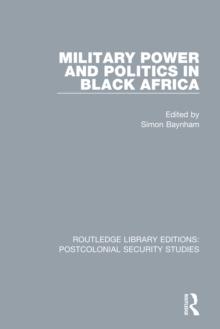 Military Power and Politics in Black Africa