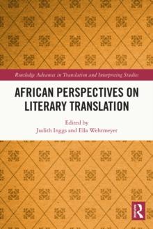 African Perspectives on Literary Translation