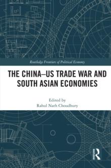 The China-US Trade War and South Asian Economies