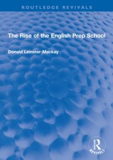 The Rise of the English Prep School