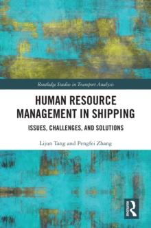 Human Resource Management in Shipping : Issues, Challenges, and Solutions