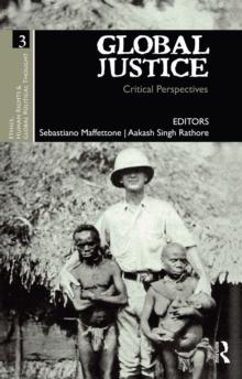 Global Justice : Critical Perspectives