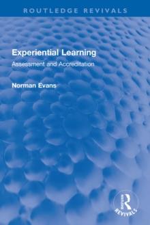 Experiential Learning : Assessment and Accreditation