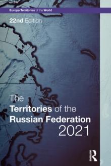 The Territories of the Russian Federation 2021