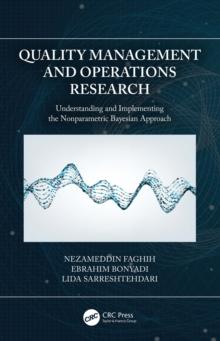 Quality Management and Operations Research : Understanding and Implementing the Nonparametric Bayesian Approach