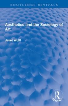 Aesthetics and the Sociology of Art