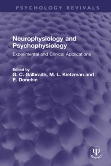 Neurophysiology and Psychophysiology : Experimental and Clinical Applications