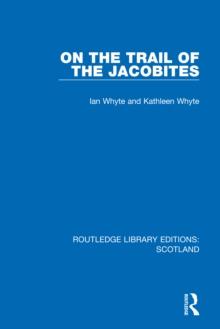 On the Trail of the Jacobites