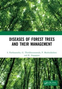 Diseases of Forest Trees and their Management