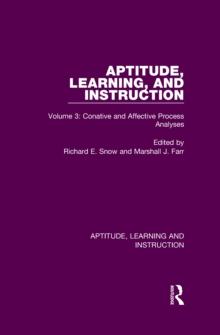 Aptitude, Learning, and Instruction : Volume 3: Conative and Affective Process Analyses