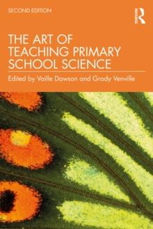 The Art of Teaching Primary School Science