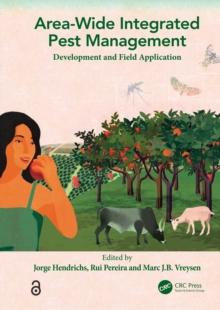 Area-wide Integrated Pest Management : Development and Field Application