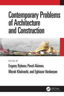 Contemporary Problems of Architecture and Construction : Proceedings of the 12th International Conference on Contemporary Problems of Architecture and Construction (ICCPAC 2020), 25-26 November 2020,