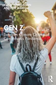 Gen Z : Between Climate Crisis and Coronavirus Pandemic