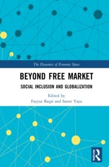 Beyond Free Market : Social Inclusion and Globalization