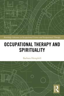 Occupational Therapy and Spirituality