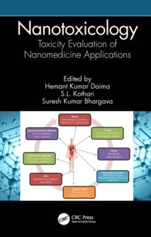 Nanotoxicology : Toxicity Evaluation of Nanomedicine Applications