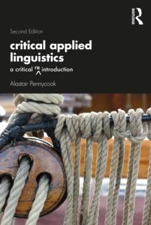 Critical Applied Linguistics : A Critical Re-Introduction