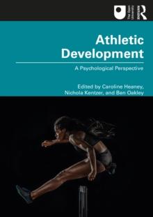 Athletic Development : A Psychological Perspective