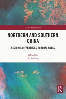 Northern and Southern China : Regional Differences in Rural Areas