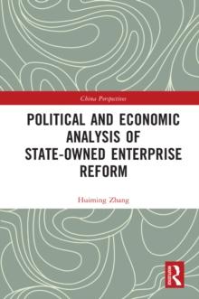 Political and Economic Analysis of State-Owned Enterprise Reform