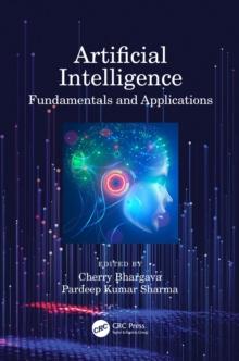 Artificial Intelligence : Fundamentals and Applications