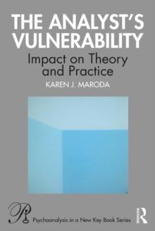 The Analysts Vulnerability : Impact on Theory and Practice