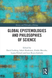 Global Epistemologies and Philosophies of Science