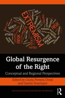 Global Resurgence of the Right : Conceptual and Regional Perspectives